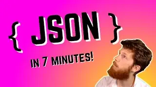 Understand JSON format in 7 minutes