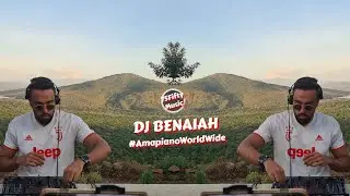 DJ BENAIAH - AMAPIANO WORLDWIDE 005 -  Pass Around the Yanos