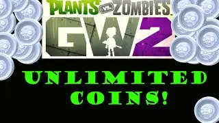 Plants vs Zombies Garden Warfare 2 - Unlimited Coins