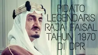 Arsip Raja Faisal Saat Datang ke Indonesia Tahun 1970 dan Pidato yang Legendaris