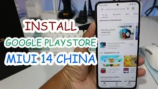 Install Google Playstore Google Apps MIUI 14 Dev Beta China