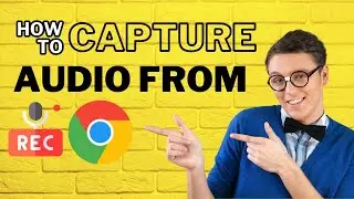 How to Capture Audio from any website 🔊  Mastering Chrome Audio Capture