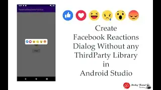 Create Facebook Reactions Dialog without any library Best Practice in Android Studio