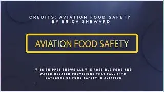 Aviation Food Safety | Food Safety Snippet 60
