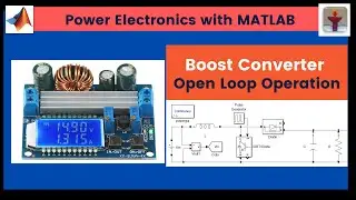 MATLAB simulation on open loop control of  dc dc boost converter