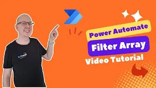 Power Automate Flow How to: Filter Arrays