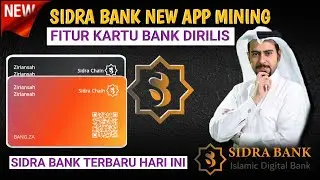 BANK CARD !! SIDRA BANK RILIS APLIKASI PENAMBANGAN TERBARU - SIDRA BANK TERBARU HARI INI - P2P SIDRA