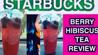 Very Berry Hibiscus Starbucks Refreshers TEA Beverage REACTION /REVIEW
