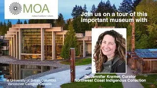 Museum of Anthropology Tour