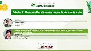 Palestra: Normas e Regulamentações atualizadas para a produção de alimentos -  Juliane Dias
