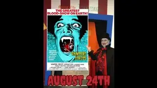 COUNT GREGULA'S MUSEUM OF MOLDY MOVIE MADNESS! (Aug. 24)