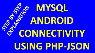 How to connect android with mysql using PHP and JSON   Part 2 (android php mysql json)