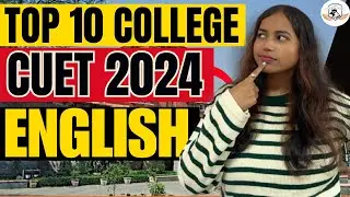 TOP 10 Colleges For ENGLISH (HONS) in Delhi University | CUET 2024🔥