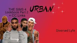 Sims 4 LITT Urban Male Lookbook + CC Links| Swayy Official