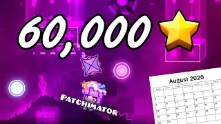 HITTING 60,000 STARS IN GEOMETRY DASH | August 2020 by Janucha & More