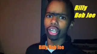 Billy Bob Joe