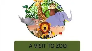 A Visit To Zoo - Let's Learn Animal's Name in Japanese !