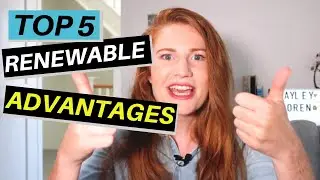 5 Renewable Energy Advantages you NEED to know