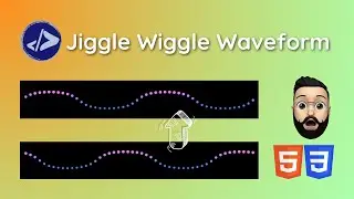 Jiggle Wiggle Waveform | Customized Dev | Jiggle Wiggle Waveform using HTML & CSS