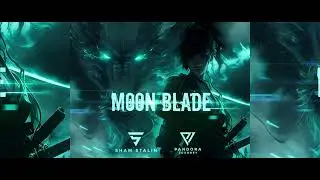 Sham Stalin & Pandora Journey - Moon Blade