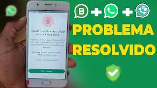 Tem de ter o WhatsApp Oficial para usar esta conta! Como Resolver