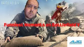 Funniest Moments on Battlefield V!