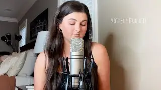 Mother's Daughter | Miley Cyrus (Cover by Hannah Adams)