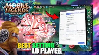 120 FPS MOBILE LEGENDS EMULATOR GAMEPLAY | BEST SETTING MOBILE LEGENDS ON PC LD PLAYER EMULATOR🔥