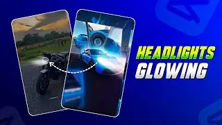 Headlights Glowing Effect Reels Tutorials