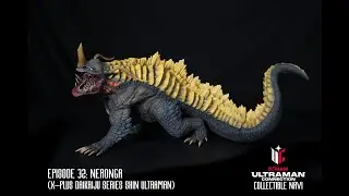 Ultraman Connection Collectible Navi Episode 32: X-Plus Neronga (Shin Ultraman)
