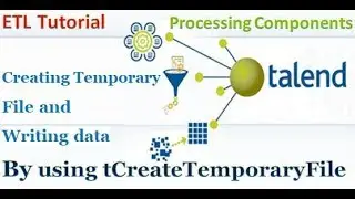 Talend ETL - Creating Temporary File and Load Data into It