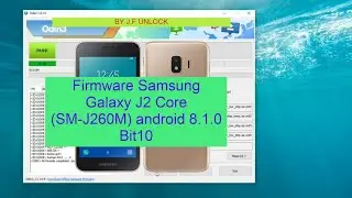 Instalar android 8.1.0  BIT10  Samsung Galaxy J2 Core (SM-J260M /2020