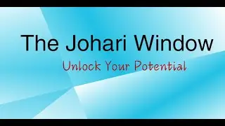 Johari Window   Unlock Your Potential