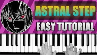 SHADOWRAZE - Astral Step Piano Tutorial