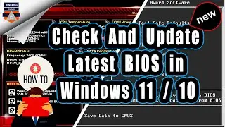 How to Check BIOS Version in Windows 11 | How to  Update bios in Windows 11 | Get Latest BIOS