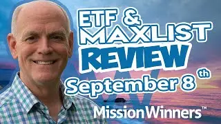 Unlocking ETF Trends: Weekly Market Review & MAXLIST Highlights - Sep 08, 2024