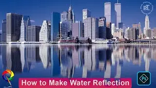 How To Make Water Reflection In Photoshop