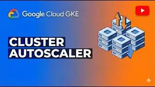 Cluster AutoScaler in GKE in Google Cloud (GCP)