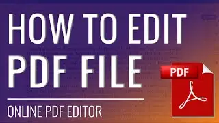 Online PDF Editor | How to edit PDF file