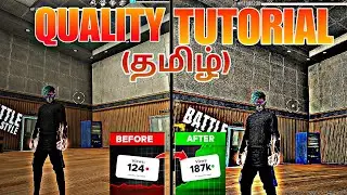 Quality Increasing Tutorial Tamil 🔥🔥#freefire #tamilstreamer #qualitycontrol