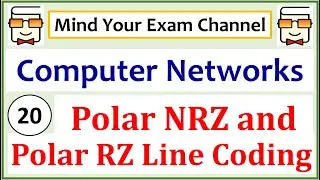 Polar Line Coding | Non-Return-to-Zero (NRZ) & Return-to-Zero (RZ) | Computer Networks | Lecture 20