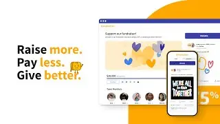 Givebutter | Raise More, Pay Less, Give Better