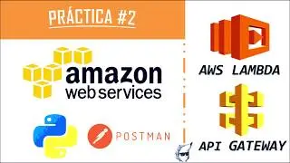 AWS Lambda API Gateway 🐍 Tutorial de Amazon Web Services | POST Request