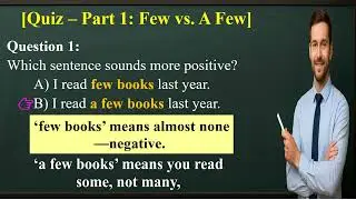 English Grammar & Structure | Few vs. A Few | Little vs. A Little Explained with Examples