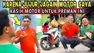 Kasih motor untuk preman yang jujur 😭 #Shorts