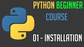 Beginner Python 3.9 Course: Installing Python (#01)