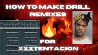 How To Make INSANE Drill REMIXES for XXXTENTACION with VOCAL MIX *EASY* [TUTORIAL]