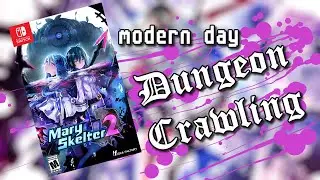 Playing a modern day dungeon crawler ahead of my first Dungeon Master experience! | Mary Skelter 2