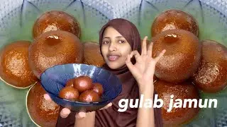 gulab jamun recipe sida loo sameyo adiga joogata guurrigaga 😋😋😋😋😋😋//safa beauty