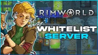 How to Whitelist a Rimworld Together Server!